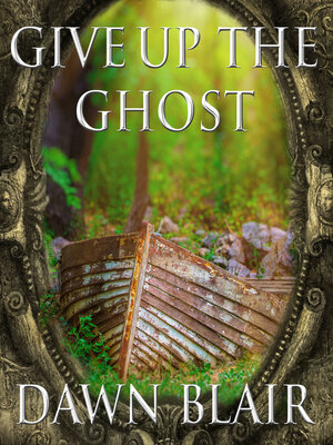 cover image of Give Up the Ghost